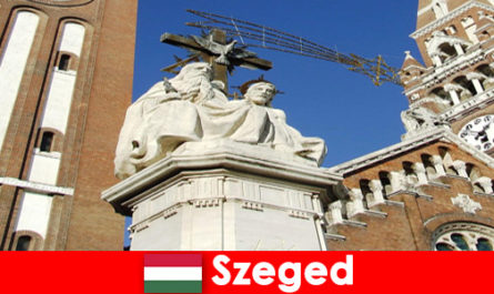 Поклонението за туристи до Сегед Унгария си заслужава