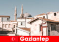Винаги се препоръчва културно пътуване до Газиантеп Турция